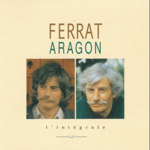 Zdjęcia dla 'Ferrat Chante Aragon, l'intégrale'