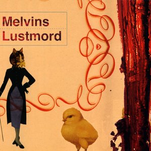 Image for 'Melvins & Lustmord'