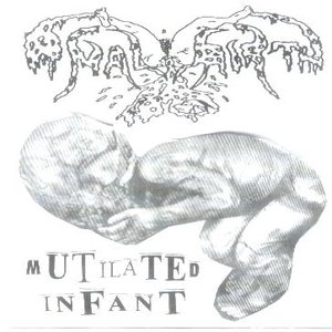 Image for 'Mutilated Infant'