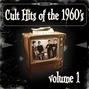 'Cult Hits of the 1960's, Vol. 1' için resim