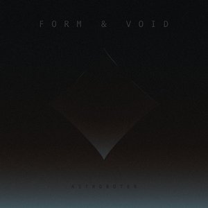 Image for 'Form & Void'