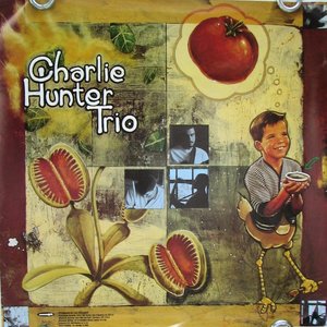'Charlie Hunter Trio'の画像