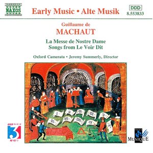 Immagine per 'MACHAUT: Messe de Nostre Dame (La) / Le Voir Dit'