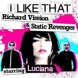 Zdjęcia dla 'I Like That (Feat. Luciana)'