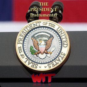 “The President (Instrumental)”的封面
