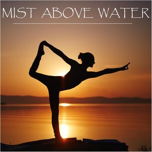 “Mist Above Water”的封面