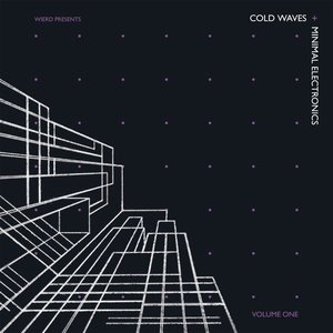 “Cold Waves and Minimal Electronics Vol. 1”的封面