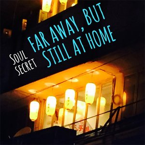 Image for 'So Far Away, But Still At Home'