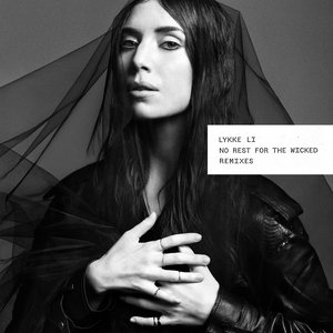 'No Rest For the Wicked (Remixes)'の画像
