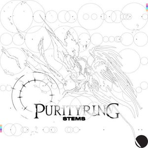 Image for 'Purity Ring (Stems Edition)'
