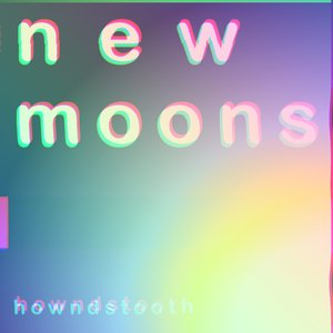 Image for 'New Moons'