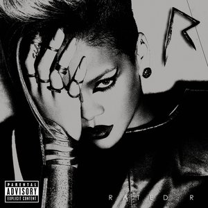 'Rated R (International Explicit Nokia Exclusive Version)' için resim