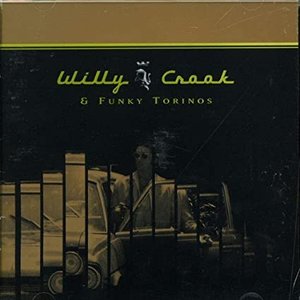 Image for 'Willy Crook & Funky Torinos'