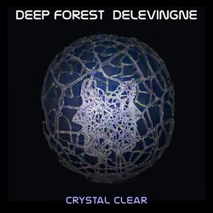 Image for 'Deep Forest Delevingne Crystal Clear'