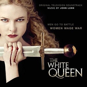 Image for 'The White Queen (Original Television Soundtrack)'