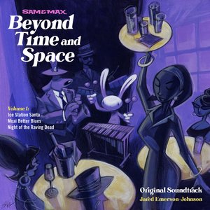Image for 'Sam & Max Beyond Time and Space: Volume 1 (Original Game Soundtrack)'