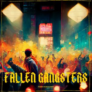 Image for 'Fallen Gangsters'