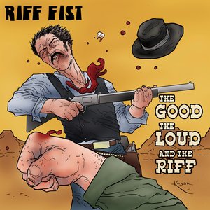 Image for 'The Good, the Loud and the Riff'