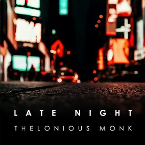 “Late Night Thelonious Monk”的封面