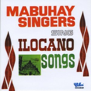 Изображение для 'Mabuhay Singers Sing Ilocano Songs'