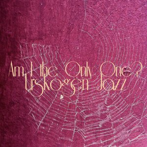 Image for 'Am I the Only One?'