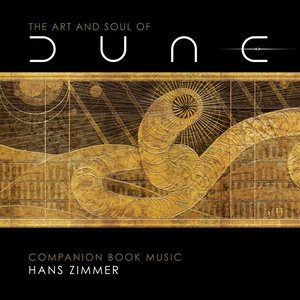 Bild für 'The Art and Soul of Dune (Companion Book Music)'