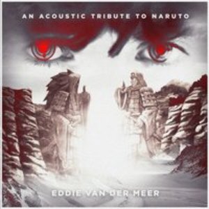 Image for 'An Acoustic Tribute to Naruto'