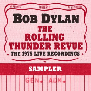 Bild für 'The Rolling Thunder Revue: The 1975 Live Recordings (Sampler)'