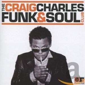 “The Craig Charles Funk And Soul Club”的封面