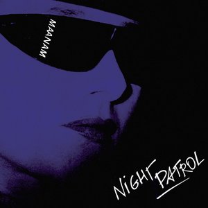 “Night Patrol [2011 Remaster]”的封面