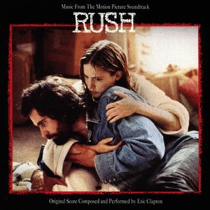 “Rush (Music From The Motion Picture Soundtrack)”的封面