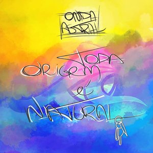 Image for 'Toda Origem É Natural'
