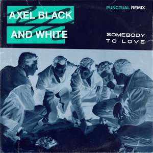 Image for 'Somebody To Love (Punctual Remix)'