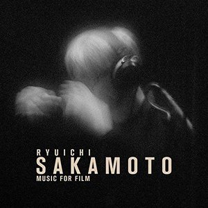 Image for 'Ryuichi Sakamoto - Music For Film'