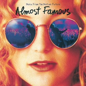 Image for 'Almost Famous (Music From The Motion Picture)'