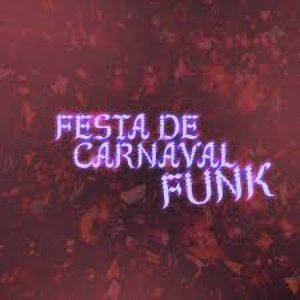 Festa de Carnaval Funk