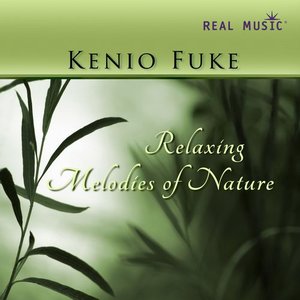 Image for 'Relaxing Melodies of Nature'