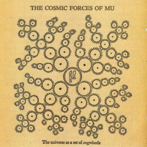 Image for 'The Cosmic Forces of Mu'