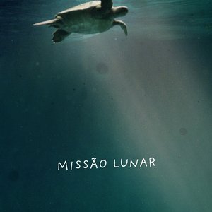 Image for 'Missão Lunar'