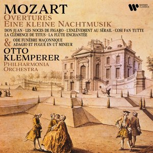 Bild für 'Mozart: Overtures & Eine kleine Nachtmusik (Remastered)'