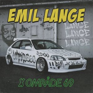 Image for 'Lange, Lange, Lange (Emil Lange x Område 69)'