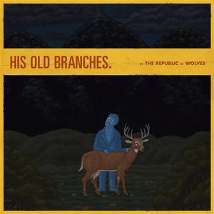 Image for 'His Old Branches'