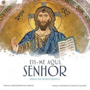 Image for 'Eis-Me Aqui, Senhor (Obras de Marco Frisina)'