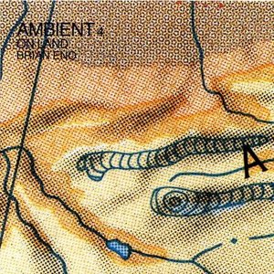 'Ambient 4 - On Land'の画像