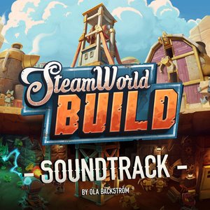 Image for 'SteamWorld Build (Original Game Soundtrack)'