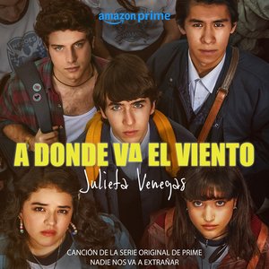 'A Donde Va El Viento (Canción de la Serie Original de Prime)'の画像