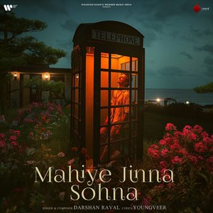 “Mahiye Jinna Sohna”的封面