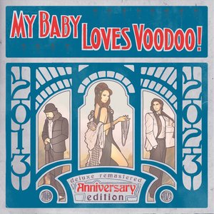 “Loves Voodoo! (Deluxe Anniversary Edition)”的封面