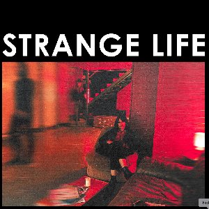 'Strange Life' için resim