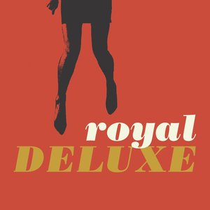 “Royal Deluxe”的封面